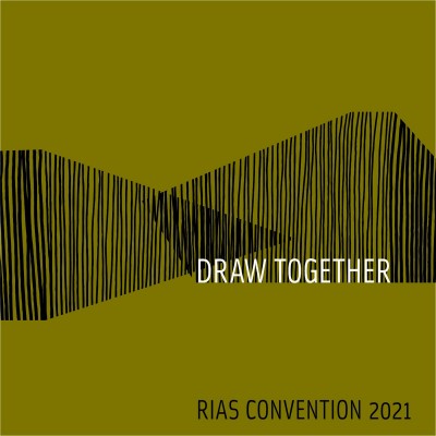 RIAS Convention 2021: Draw Together