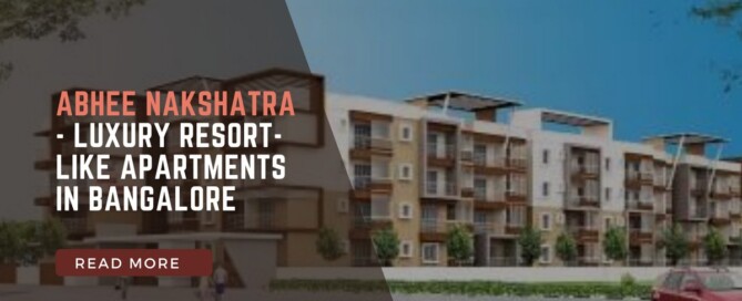 Abhee Nakshatra Bangalore luxury apartments